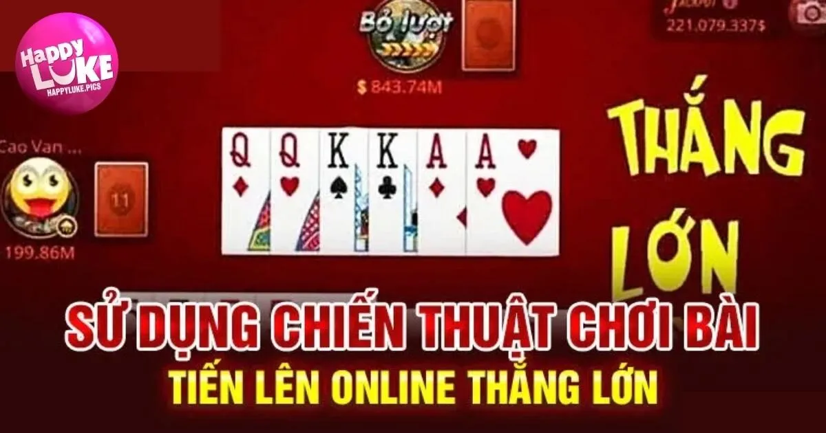 Hướng dẫn luật bài tiến lên HappyLuke chi tiết