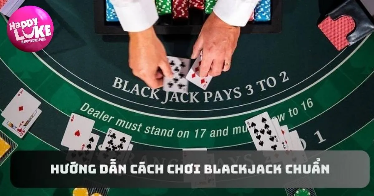 Các lựa chọn hành động khi chơi bài Blackjack