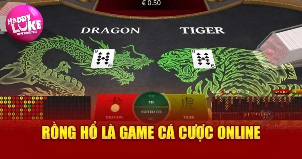 Giới thiệu sơ lược về Rồng Hổ HappyLuke